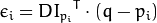 \epsilon _i = {DI_{p_i}}^T  \cdot (q - p_i)